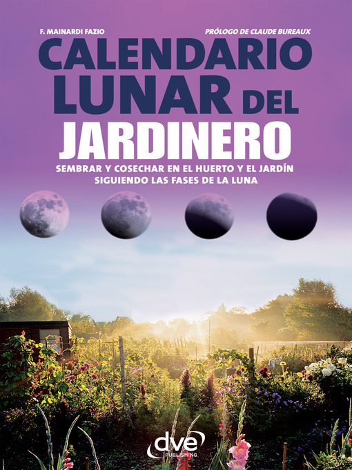 Title details for Calendario lunar del jardinero by F. Mainardi Fazio - Available